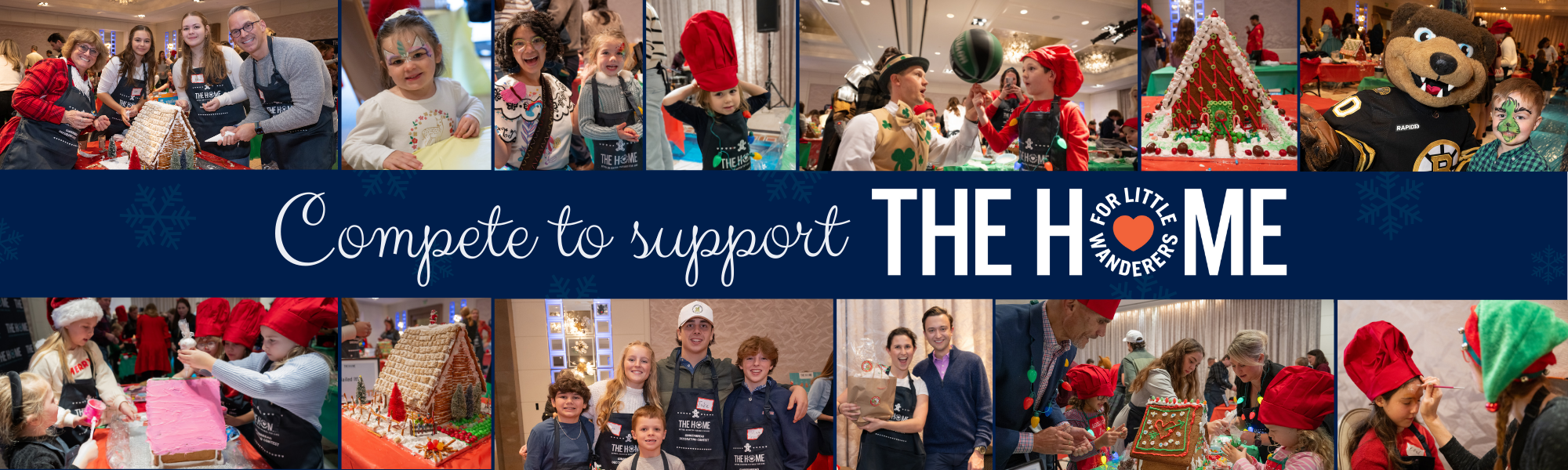 Gingerbread Event Page Banner ( x px) FINAL Photos from The Home for Little Wanderers' Gingerbread House Decorating Contest